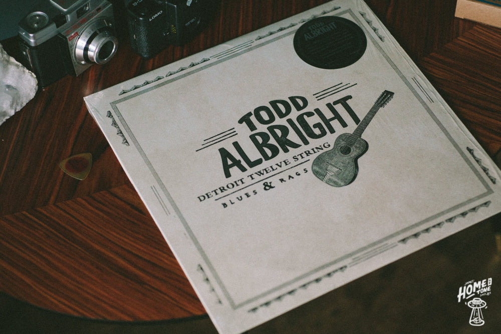Home of Tone Record of the week - Todd Albright, Detroit twelve string blues & rags
